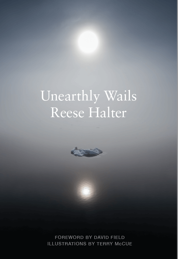 Reese Halter Unearthly Wails
